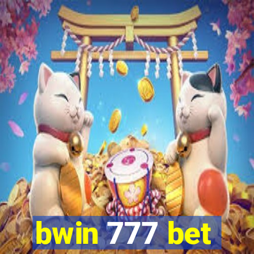 bwin 777 bet